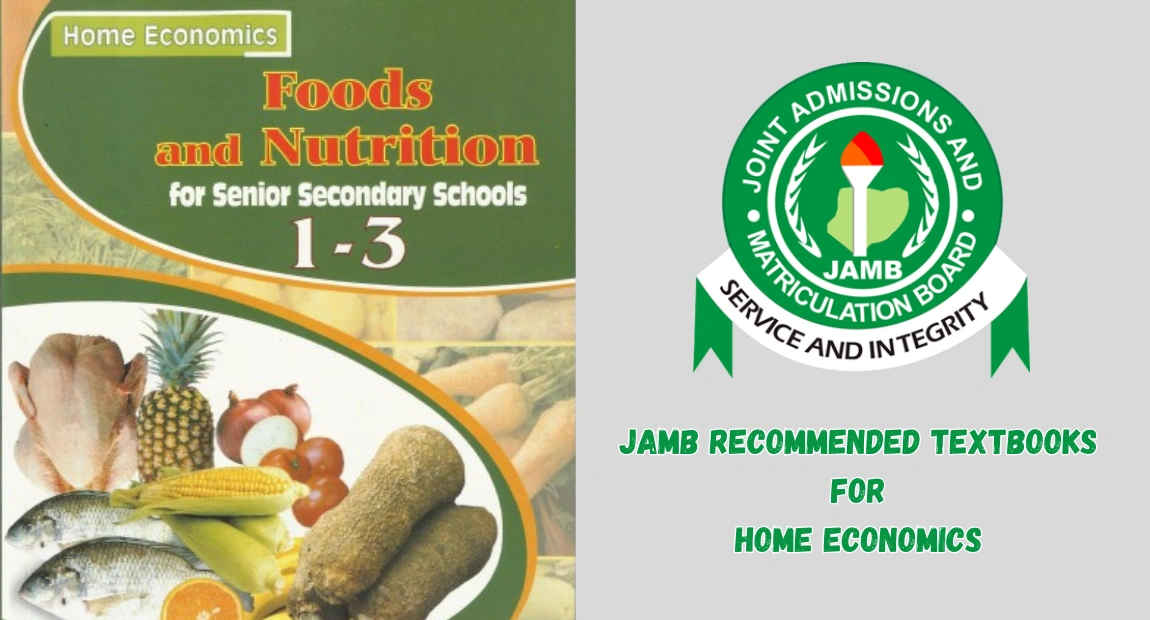 JAMB Recommended Textbooks for Home Economics