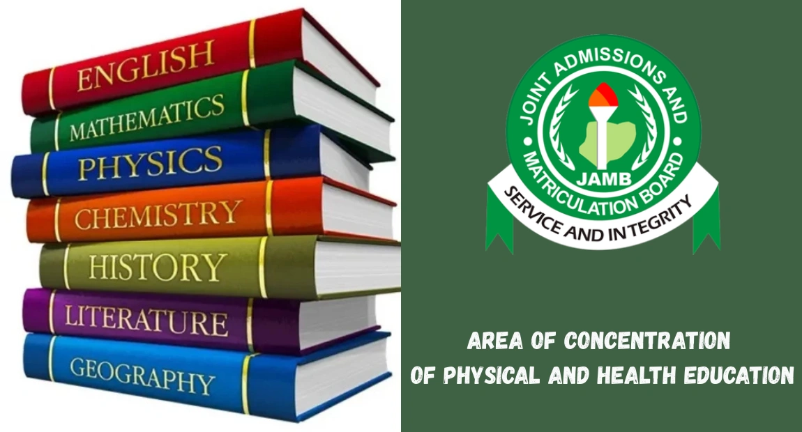 JAMB Area of Concentration for Physical and Health Education