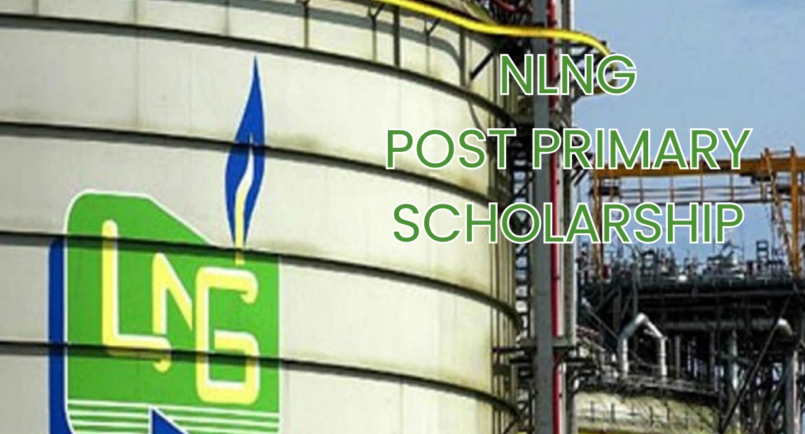 NLNG Post Primary Scholarship | How to Apply & Fully Funded