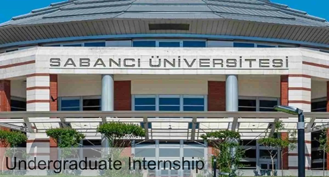 Sabanci University PURE Summer Internship Fully Funded & Eligibility Criteria