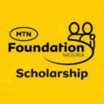 MTN Foundation Scholarship | How to Apply & Deadline