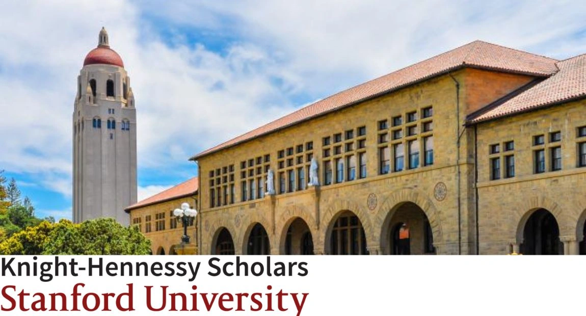 Stanford University Knight-Hennessy Scholarship | Application Deadline